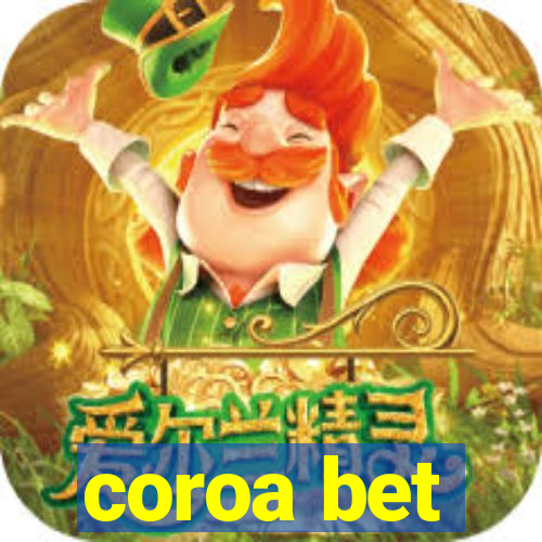 coroa bet